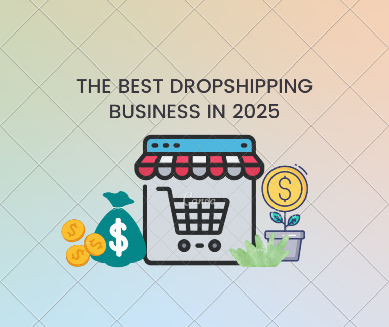 Dropshipping Business in 2025